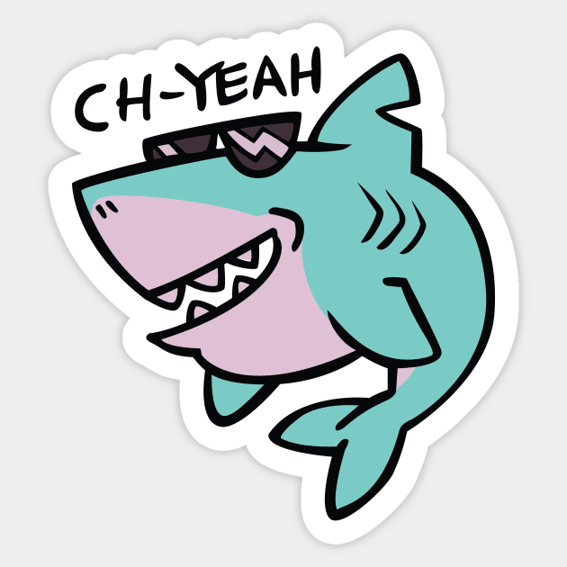 Ch-Yeah Sticker by Poogz